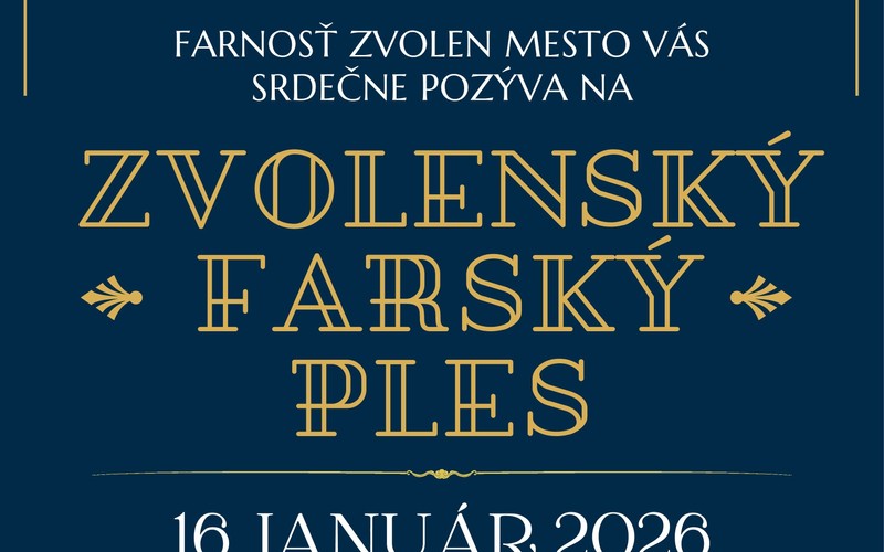 ZVOLENSKÝ FARSKÝ PLES